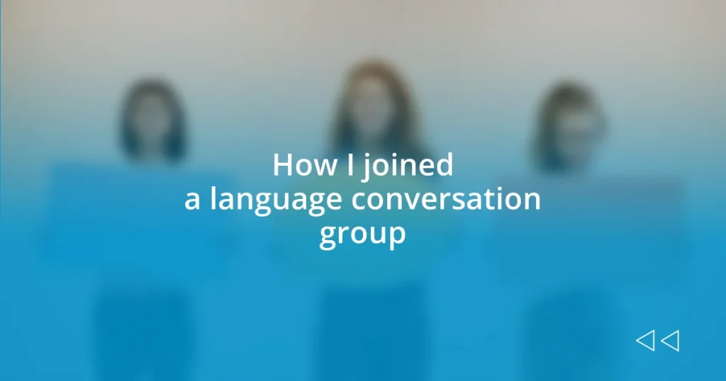 How I joined a language conversation group