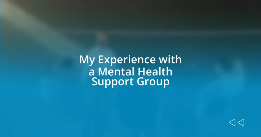 My Experience with a Mental Health Support Group