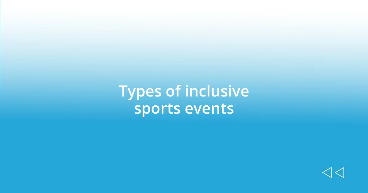 Types of inclusive sports events