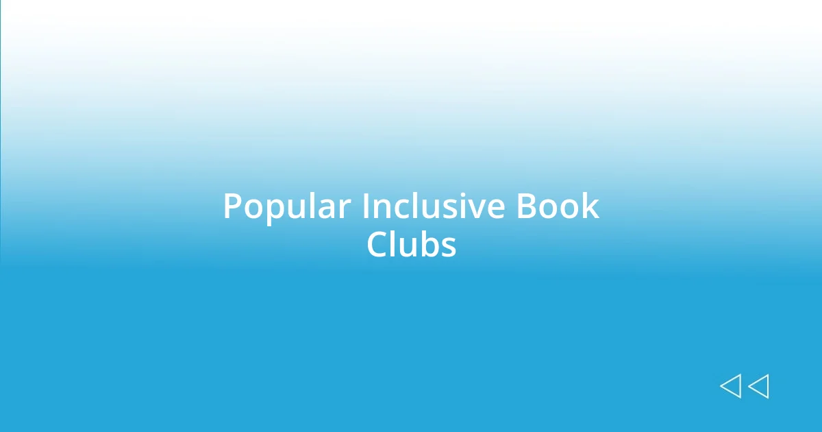 Popular Inclusive Book Clubs